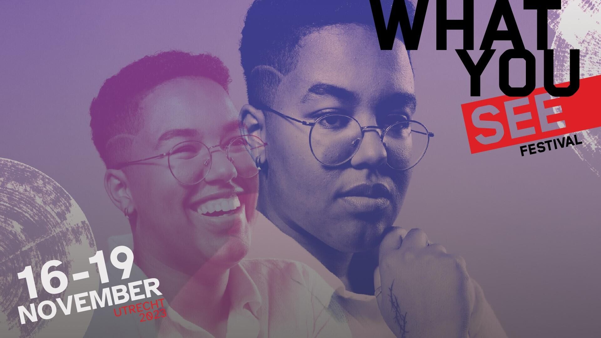 What You See Festival 2023